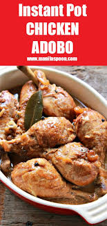 The Classic Filipino Dish Chicken Adobo Marinated In Vinegar Soy Sauce Peppercorns And Garlic Then Co Easy Instant Pot Recipes Adobo Chicken Adobo Recipe