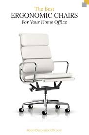 Best Ergonomic Chairs For Your Home Office Best Ergonomic Office Chair Ergonomic Office Chair Best Ergonomic Chair