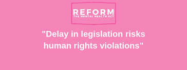 Director of central mental hospital. Delay In Legislation Risks Human Rights Violations Mental Health Reform