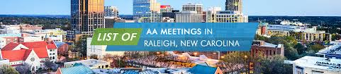 Check out our search hints page for help. Aa Meetings In Raleigh North Carolina Find Alcoholic Anonymous Groups