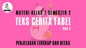 Check spelling or type a new query. Belajar Daring Bahasa Indonesia Teks Fabel Kelas 7 Semester 2 Part 2 Lengkap Youtube