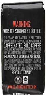 We've crafted death wish coffee, the world's strongest coffee, using carefully selected, perfectly roasted coffee beans to produce a bold, highly caffeinated coffee blend, the company's website states. Death Wish Ground Coffee The World S Strongest Coffee Fair Trade And Usda Certified Organic 16 Ounce Bag Trade Leather Trade Offtrade Gloves Aliexpress