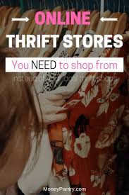 These stores have antique furniture and decor, even allowing you to sell your own. 66 Best Online Thrift Stores To Find Cheap Clothes Furniture More Moneypantry