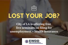 Insurance companies can no longer deny you coverage or require you to pay more for your health plan because you have a preexisting condition. Lost Your Job City Of La Offering Free Live Seminars On Filing For Unemployment Health Insurance Empowerla