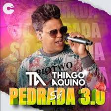 Baixar musica ce tem meu watzp : Baixar Cd Thiago Aquino Sa Pedrada 3 0 Leozinho Cds