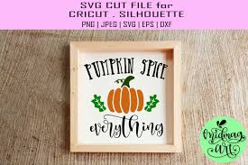 Download Pumpkin Spice Everything Wood Sign Graphic By Midmagart Creative Fabrica PSD Mockup Templates