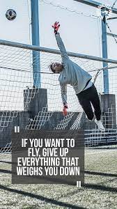 Pin On Goalkeeper Quotes