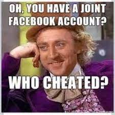 Joint Facebook Account Memes