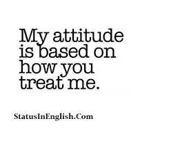 Your attitude to something is the way that you think and feel about it, especially when. Attitude Status For Girls Boys 300 Whatsapp Attitude Status In English