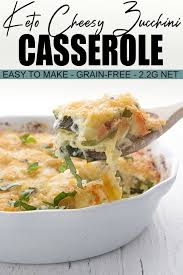 Keto Cheesy Zucchini Casserole In 2020 Zucchini Casserole Keto Side Dishes Recipes