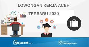 Maybe you would like to learn more about one of these? Lowongan Kerja Aceh Terbaru 2020 Minimal Ijazah Smk Di Pt Medco E P Malaka Blok A Kabupaten Aceh Timur Lowongan Kerja Aceh Terbaru