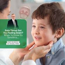 SORE THROAT GOT YOU FEELING DOWN? WHEN TO KNOW IT'S TONSILLITIS…