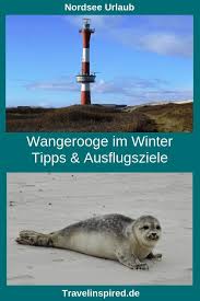 Wangerooge Im Winter Tipps Fur Deine Inselauszeit Travelinspired Wangerooge Ausflug Leuchtturme Nordsee