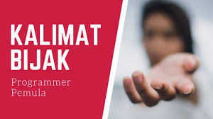 Maybe you would like to learn more about one of these? Top 10 Kata Bijak Pemrograman Keren Informatika Universitas Ciputra