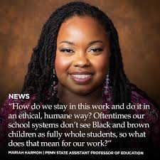 Penn State Assistant Professor of Education Mariah Harmon recently won the  2024 James D. Anderson Outstanding Dissertation Award and the 2024 Robert  F. Schuck Distinguished Research in Teacher Education Award. Harmon, an