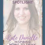 Busy Moms Building Mom Spotlight: Kate Danielle