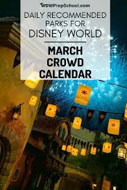 March 2021 Disney World Crowd Calendar Disney World Transportation Disney World Crowd Calendar Disney World