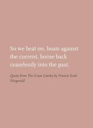 (although this is implied by nick rather than (by calling gatsby this we can infer he thinks of himself as a 'someone' from 'somewhere' i.e. Quote From The Great Gatsby By Francis Scott Fitzgerald Kutipan Sastra