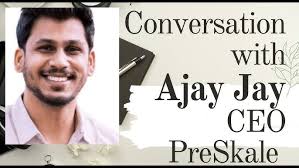 PreSales Talk with Ajay Jay