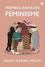 Ebooks Epub Comic Magazine And Pdf Shelf Read Membicarakan Feminisme Book Online By Nadya Karima Melati On Feminism