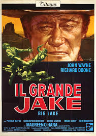 Big jake (1971) the mccandles ranch is run over by a gang of cutthroats led by the evil john fain. Big Jake 1971 Italian Due Fogli Poster Posteritati Movie Poster Gallery New York