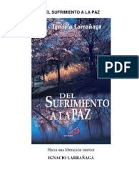 Pdf el arte de ser feliz padre ingancio larragaña. Padre Ignacio Larranaga Frases
