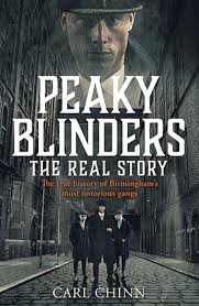The peaky blinders take over london's eden club; Peaky Blinders The Real Story Carl Chinn 9781789461725 Allen Unwin Australia