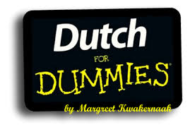 Even the women compliment me and say, i wish i. One Of Many Good Books To Help One Learn Dutch I Wrote About It Here Http Atouchofdutch Blogspot Com Au 2009 10 Dutch Learn Dutch Dutch Language Dutch
