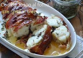 Coda di rospo al forno con patate e asparagi. Coda Di Rospo Al Forno Con Speck E Timo