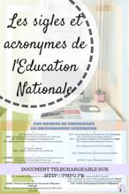 Les Sigles Et Acronymes De L Education Nationale 2 Education Nationale Education Concours Professeur Des Ecoles