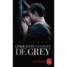 Faites votre achat en quelques minutes à peine. Fifty Shades La Trilogie Fifty Shades Tome 1 Cinquante Nuances De Grey Cinquante Nuances Tome 1 Edition Film E L James Poche Achat Livre Fnac