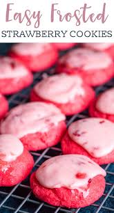 An easy cookie recipe that bursts with strawberry flavor and milkshake flavored frosting! Strawberries And Cream Cookies Recipe Easy Box Cake Mix Cookies