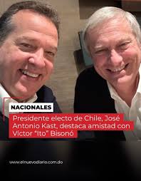 José Antonio Kast, presidente electo de Chile, resaltó su amistad con  Víctor “Ito” Bisonó, ministro de Industria de RD, en una llamada con el  presidente de Panamá, José Raúl Mulino. Kast describió