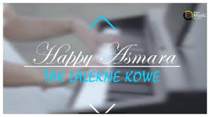 C aku iso tanpo kowe. Lirik Lagu Dan Kunci Chord Gitar Tak Lalekne Kowe Happy Asmara Tak Lilakne Yen Pancen Dalane Tribun Wow