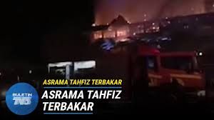 Diterbitkan 18 sep 2020, 2:03 am. Asrama Tahfiz Terbakar 131 Pelajar Perempuan Terselamat Youtube