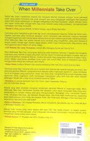 Mau nolak tapi nggak enak takut dikatain pelit. When Millennials Take Over Mempersiapkan Masa Depan Bisnis Yang Luar Biasa Optimis