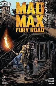Keep her breathing for you. Amazon Com Mad Max Fury Road 2015 2 Ebook Miller George Nico Lathouris Mark Sexton Edwards Tommy Lee Sexton Mark Sexton Mark Spicer Mike Kindle Store