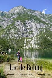 Journee Au Lac De Bohinj Et Au Lac De Bled En Slovenie Slovenie Road Trip Slovenie Lac