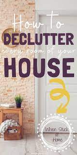 How To Declutter Your Home Quickly Free Decluttering Checklist Declutter Your Home Declutter Declutter Home