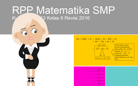 Cdr rpp mak revisi teranyar sudah mengikuti anjuran kementerian sesuai dengan permendikbud baru dg format 1 lembar untuk kelas 10 11 & xii sudah lengkap dengan silabus, rpp, prota, promes, kkm, kikd dsb Rpp Matematika Smp Kurikulum 2013 Kelas 8