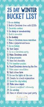 25 Winter Bucket List Ideas For Family Fun Natural Beach Living Beach Buc In 2020 Winter Break Bucket List Winter Activities For Kids Holiday Activities For Kids
