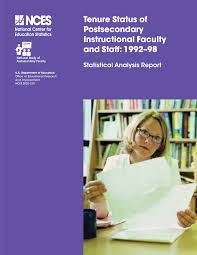 Tenure Status of Postsecondary Instructional Faculty and Staff: 1992-98  Statistical Analysis Report