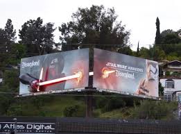 Star Wars Awakens Disneyland Billboards Advertising For Movies Tv Fashion Drinks Technology And More Star Wars Out Of Home Advertising Disneyland Star Wars