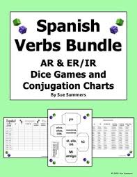 spanish ar and er ir verbs dice games and conjugation charts bundle