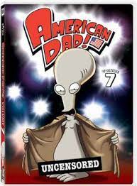 Has continued to find new life and new fans since it debuted in 2005, largely due to a few of these greatest episodes of all time. American Dad Season 7 Wikipedia