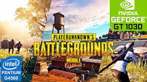 Pubg Mobile Pc Gameplay Test Nvidia Gt 1030 G4560 8gb Ram Youtube