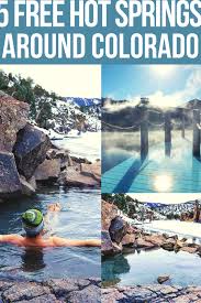 If You Re Looking To Relax On A Budget Then You Re In Luck Colorado Has A Few Free Hot Spring Options Bu In 2020 Road Trip To Colorado Colorado Travel Denver Travel