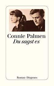 Helaas is die tijd in mijn geval voorbij. Du Sagst Es Von Connie Palmen Ebook Thalia