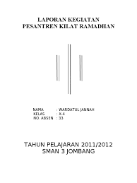 Jan 12, 2021 · contoh proposal kegiatan pesantren kilat ramadhan beserta biayanya oleh admin 11 jul 2020 posting komentar contoh proposal kegiatan sekolah. Laporan Kegiatan Pesantren Kilat