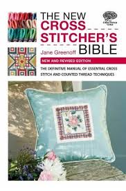Several elements make up a cross stitch pattern. New Cross Stitcher S Bible New And Revised Edition By Jane Greenoff Paperback 2010 For Sale Online Ebay